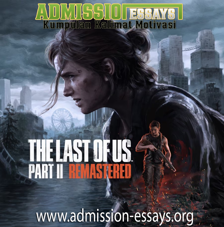 The Last of Us Part II: Membongkar Kecanggihan Cerita dan Grafis di PlayStation 4